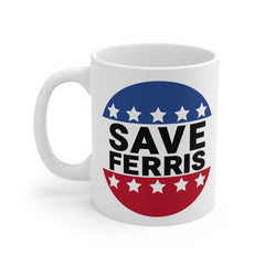 SAVE FERRIS Mug,Ferris Beuller,Movie Quote,Unique Gift,Gift for him,Gift for Her,80s Movie,80s movie memorabilia,retro film mug,Chicago gift