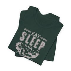 Hair Enthusiast Tee, Eat Sleep Hair Repeat Shirt, Funny Barber Gift, Unisex Jersey Tee, Casual Everyday Apparel, Salon Worker Top
