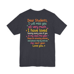 Teacher Appreciation T-Shirt — “Class Dismissed Miss ___” End-of-Year Goodbye Tee