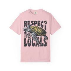 Respect the Locals T-Shirt — Sea Turtle Conservation Graphic Tee