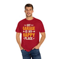 My Garage Is A Happy Place, Comfort Colors Unisex Relaxed Fit T Shirt