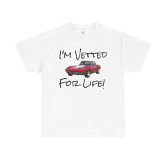 Red Corvette Summer Unisex Tee - I'm Vetted For Life Front and Back Image T Shirt
