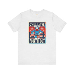 Chill The Fourth Out,Cowgirl Graphic, Unisex Jersey Short Sleeve Tee