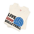 Live Love Volleyball T Shirt,gift for her,gift for him,volleyball gift,sports tee,team shirt,player gift,coach gift,Love Volleyball,Spike it