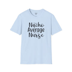 Nurse Humor - Unisex Softstyle T-Shirt | Nurse Awareness, Medical Wear, Gift For Him, Scrubs Lover, RN, Hospital Staff Gift, Gift For Her