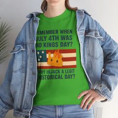 Patriotic Humor Tee, July 4th Shirt, Independence Day Apparel, Funny American T-Shirt, Meme Shirt, History Lovers Gift
