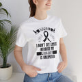 Motivational Amputee Quote - Unisex T Shirt