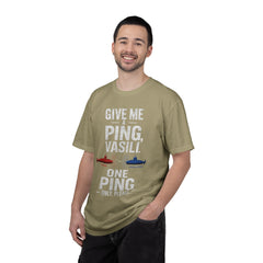 Hunt For Red October Give Me A Ping  Vasili Unisex Garment-Dyed T-shirt
