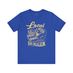 Local Egg Dealer Unisex Jersey Tee - Perfect for Farmers & Foodies