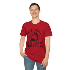 Dog Lover Life Goal Pet ALL The Dogs T-Shirt