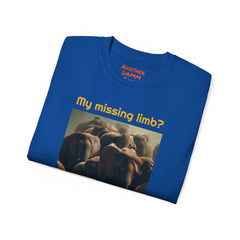 My Missing Limb? It Was Stampeding Elephants! - Unisex Ultra Cotton Tee | Leg Amputee, Limb Awareness, Amputee Gag, Arm Amputee, Amputee Fun