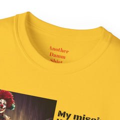 My Missing Limb? It Was A Crazed Clown With A Chainsaw! - Unisex T Shirt | Amputee Humor, Limb Awareness, Prosthetic Apparel, Amputee Gift