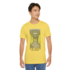 Do Not Question The Hallway T-Shirt — Retro Yellow Corridor Graphic Tee