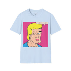 I LOOK HANDSOME Blonde Pop Art Guy Unisex Softstyle T Shirt