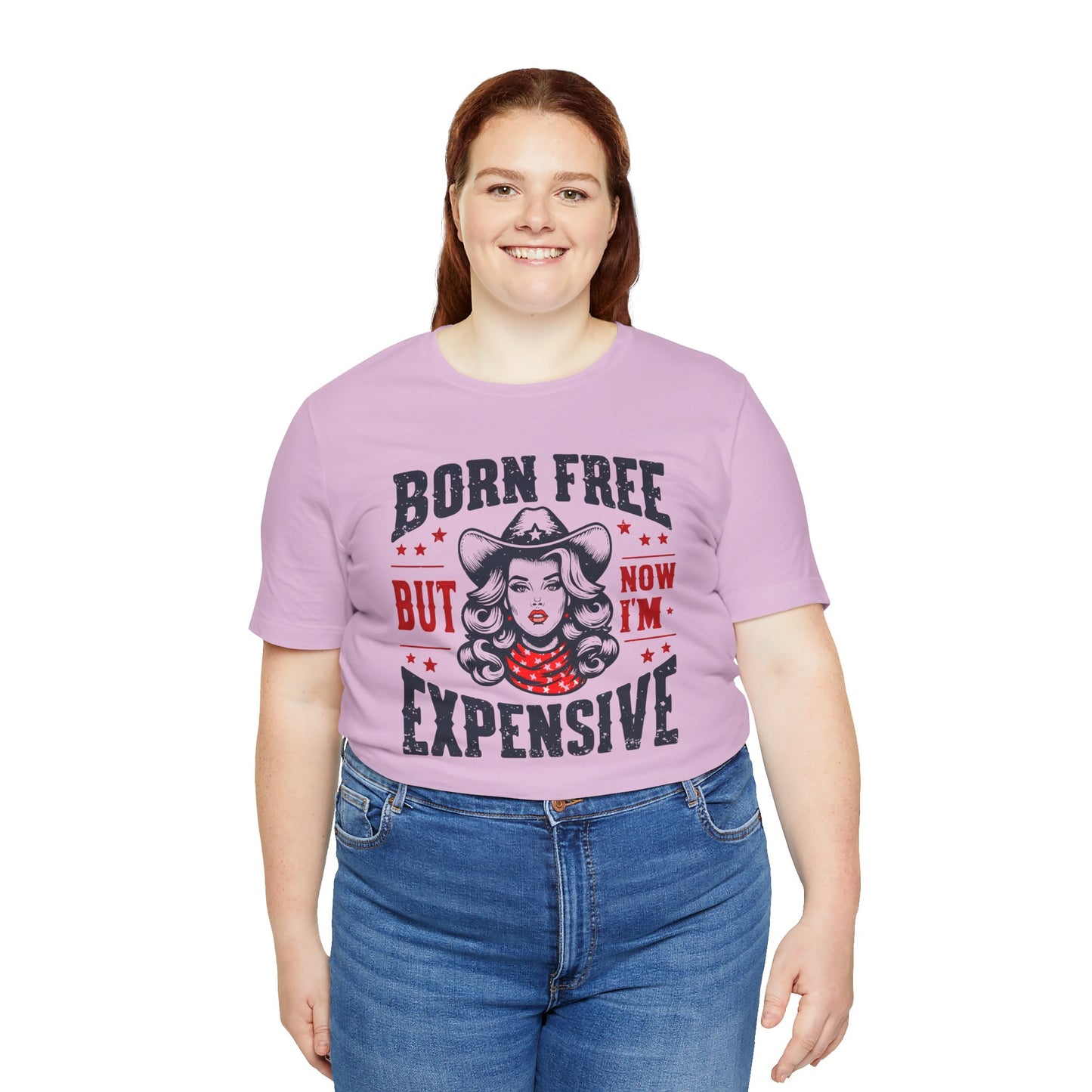 Born To Be Free Now I am Expensive, Cowgirl Graphic, Unisex Jersey Short Sleeve Tee