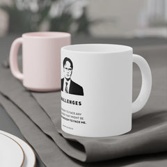 Dwight Schrute Quote - Ceramic Mug (11oz\15oz\20oz) | The Office, TV Series, Fan Gift, Pop Culture Fun, Gift For Him, Gift For Her, Novelty