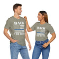 BACK THE BLUE Flag, Graphic Unisex Short Sleeve Tee