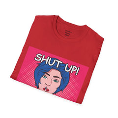 SHUT UP Pop Art Woman striking a Librarian pose Unisex Softstyle T Shirt