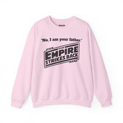 The Empire Strikes Back - Unisex Heavy Blend Crewneck Sweatshirt | Star Wars | Movie Quote | Gift For Him | Movie Fan Gift | Darth Vader