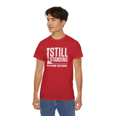 I'm Still Standing Motivational Amputee Graphic Tee - Unisex