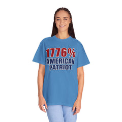 1776% American Patriot T-Shirt — 4th of July Patriotic Tee
