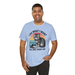 I Do What I Want Cat Quote - Graphic Unisex Jersey Short Sleeve Tee
