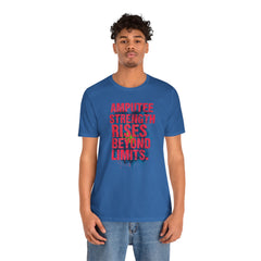 AMPUTEE STRENGTH Quote - Unisex T-Shirt