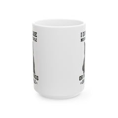 Funny Black Cat Graphic Mug, I Dont Like People mug, I Dont Like Mornings, white ceramic cat mug, 11oz, 15oz, , cat lover mug, gift for her