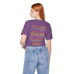 Teacher Appreciation T-Shirt — “Class Dismissed Miss ___” End-of-Year Goodbye Tee