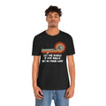 Let Me Know If My Balls Get In Your Way Funny Billard Quote - Graphic Unisex Jersey Short Sleeve Tee