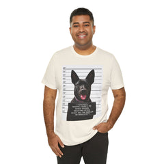K9 Mugshot Personalized with your Dog T-Shirt