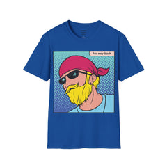 NO WAY BACK  Sunglass Wearin Pop Art Dude Unisex Softstyle T Shirt
