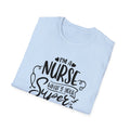 Nurse Quote - Unisex Softstyle T-Shirt | Nurse Awareness, Medical Apparel, Gift For Her, Scrubs Lover, Hospital Staff Gift, Registered Nurse