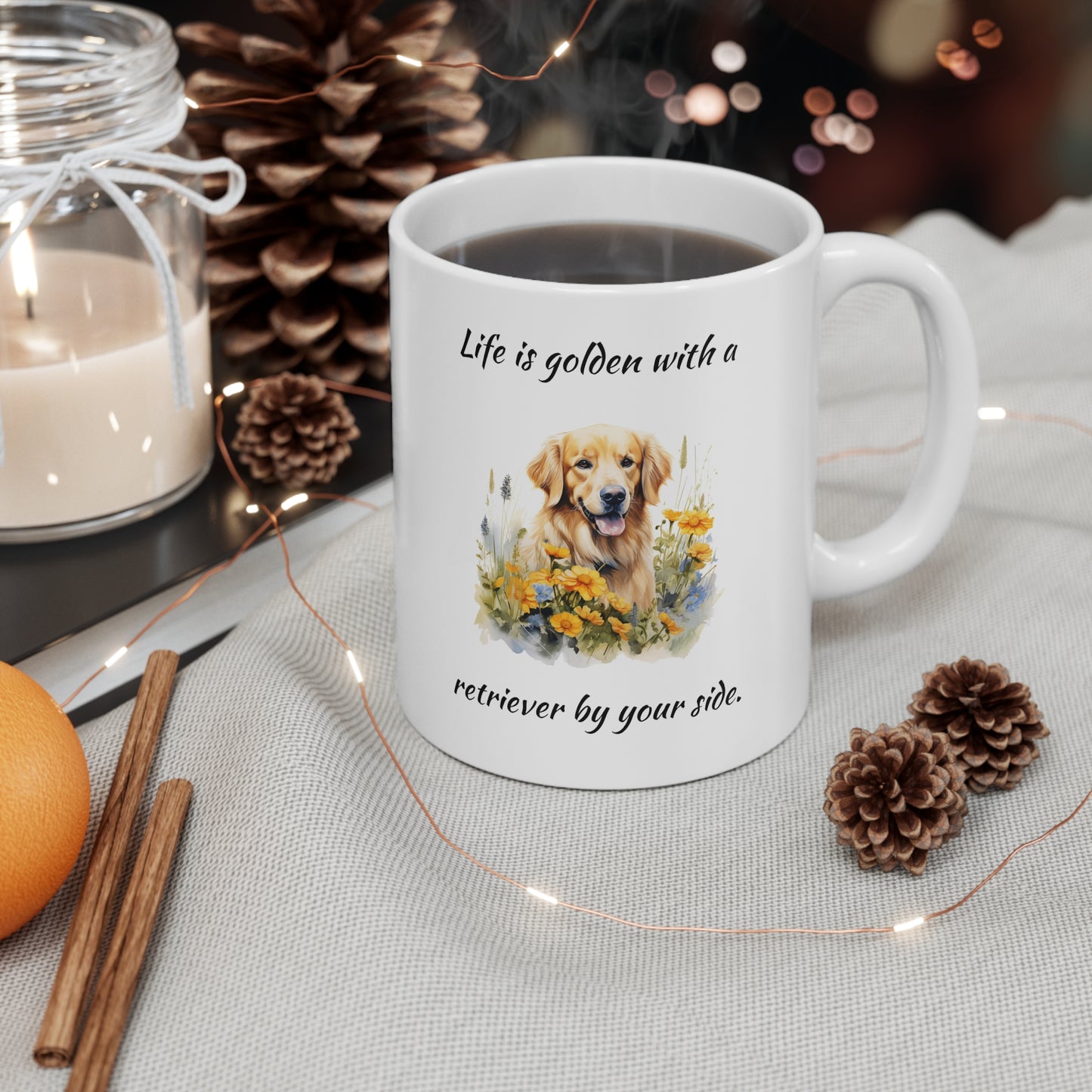 Golden Retriever Quote, White Ceramic Mug