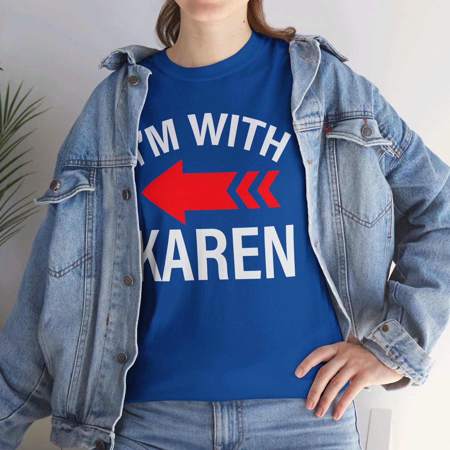 I'm With Karen Pointing Arrow - Unisex Heavy Cotton Tee