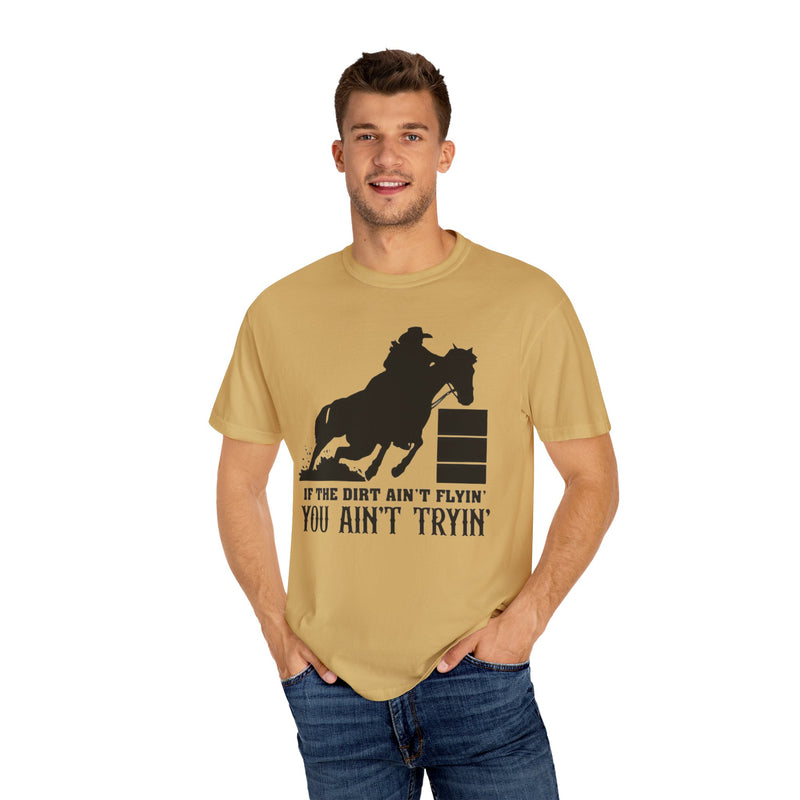 If You Ain't Tryin' Cowboy Rodeo - Vintage Style Graphic Comfort Colors Tee Shirt