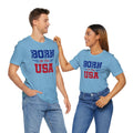 Born In The USA, Unisex Jersey Short Sleeve Tee