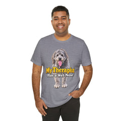 My Therapist Has A Wet Nose Personalized with your dog(s) image T-Shirt