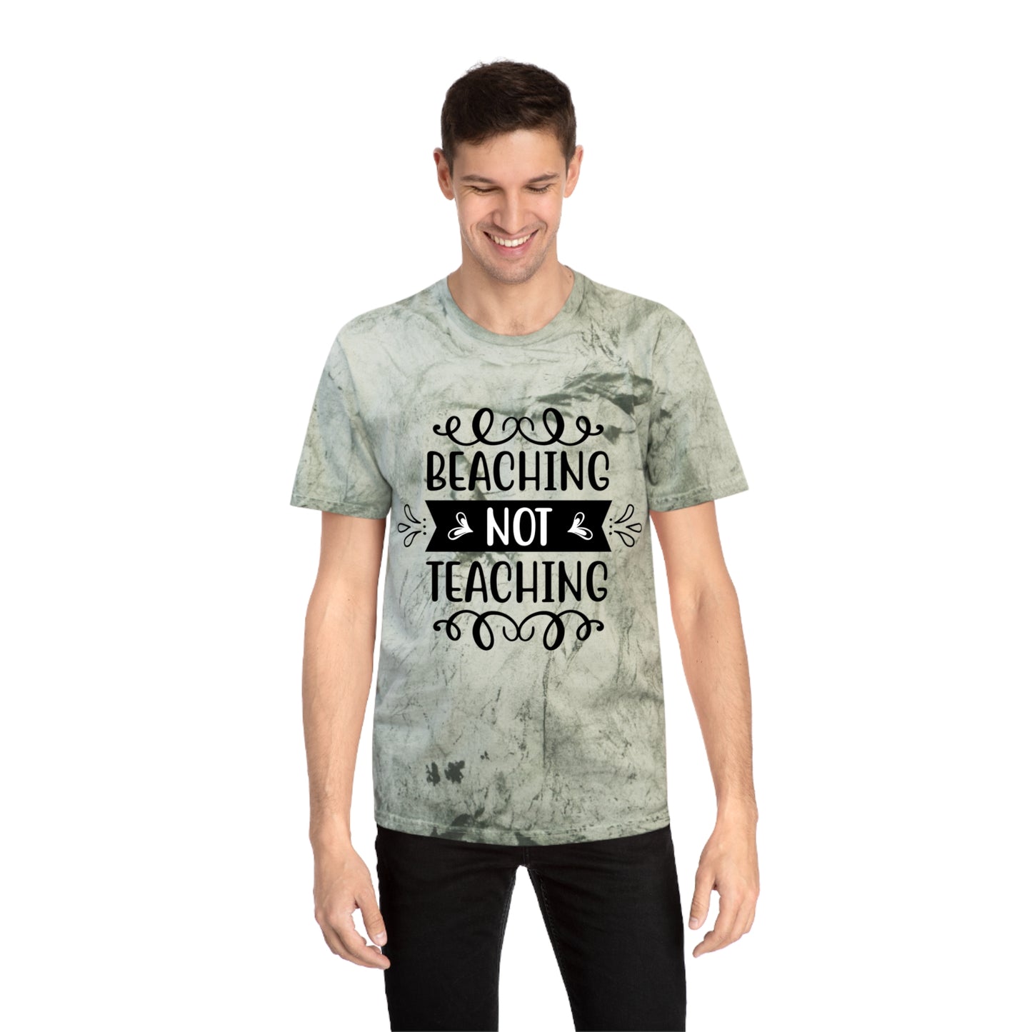 BEACHING NOT TEACHING / Unisex Color Blast T-Shirt in multiple colors