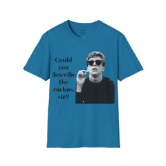 BREAKFAST CLUB - Could you describe the ruckus, sir.  - Brian Johnson NERD Unisex Softstyle T Shirt  Dont You Forget About Me