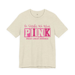 Breast Cancer Awareness T-Shirt — "In October We Wear PINK" Graphic Tee