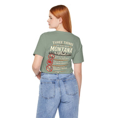 Montana Rules Tee - “3 Things You Don’t Do in Montana: Don’t Pet the Buffalo, Outdrink Canadians, Mess with Cowboy Music”