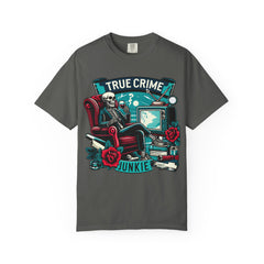 Ultimate True Crime Junkie - Graphic Comfort Colors Garment Dyed tee