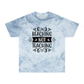 BEACHING NOT TEACHING / Unisex Color Blast T-Shirt in multiple colors