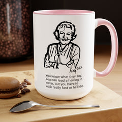 Betty White Quote Mug,gift for fans,Betty White memorabilia.