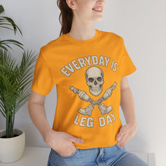 Fitness Tee | Leg Amputee Funny Skull, Everyday Leg Day Gym Shirt, Workout Top