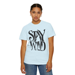 Stay Wild Unisex Graphic T-Shirt