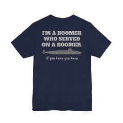 Veteran Submarine Tee — "I’m a Boomer Who Served on a Boomer" Navy Crew Shirt