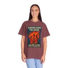 Funny I'm Not A Pyro I'm Just A Talking Head Music-Inspired Unisex T-Shirt - Burning Down the House Design
