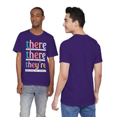 Grammar Teacher T-Shirt — "There, Their, They're" Funny Teacher Tee